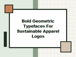 Sustainable Fashion's Bold Geometric Type