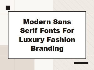 Grandiose Sans: Bold Fonts for Luxury Fashion