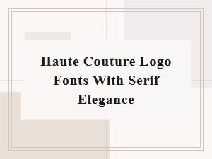 The Essence of Serif Elegance in Haute Couture